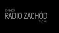 RADIOZACHÓD - 23-12-2021 - Wejście prezenterskie