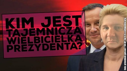 Co łączy prezydenta Andrzeja Dudę z tajemniczą wielbicielką?