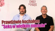 Gabriel z Emily w Paryżu zdradza, że angielskiego uczył się z kultowego serialu