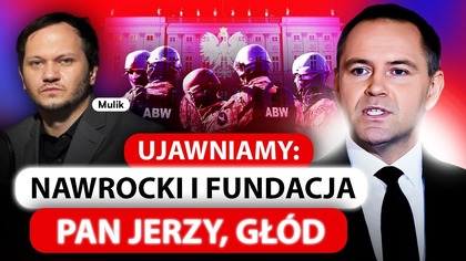 UJAWNIAMY: NAWROCKI I WIELKIE SERCE ZA PROCENTY.  KŁAMSTWA WYCHODZĄ NA JAW