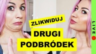  JAK POZBYĆ SIĘ DRUGIEGO PODBRÓDKA