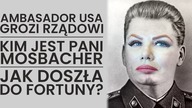 Ambasador Mosbacher naciska na premiera i rząd. Czy to oficjalna polityka USA?