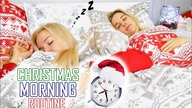 CHRISTMAS  MORNING ROUTINE