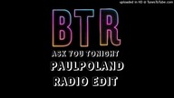 Big Time Rush - Ask You Tonight (PaulPoland Radio Edit)