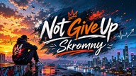 Not Give Up - Skromny #viral #remix #dc #music #youtubeshorts