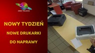 Nowy tydzień, nowe drukarki do naprawy...