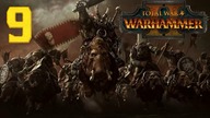 Total War: Warhammer 2 - Orkowie - Zielonoskórzy #9