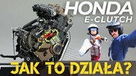 Jak działa elektryczne sprzęgło i po co to komu? Honda E-Clutch.  Sprawdziliśmy