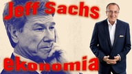 Jeff Sachs i jego ekonomia