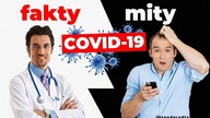 Fakty i mity o koronawirusie IDŹ POD PRĄD 2020. 07. 09