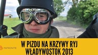 W pizdu na krzywy ryj [Władywostok 2013] - Prolog (odc.  1)