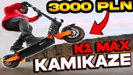 NAJLEPSZA HULAJNOGA DO 3000zł Kamikaze K1 MAX
