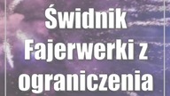 Świdnik: Fajerwerki z ograniczeniami