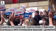 Kandydat PiS na prezyd.  Andrzej Duda w Dąbrowie G&oacute;rniczej w 2015.  Przekazałem materiały - g
