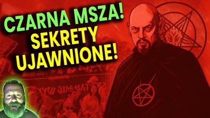 Tajemnica Czarnej Mszy Ujawnione! Co To Jest i Czemu Służy? - Analiza Ator