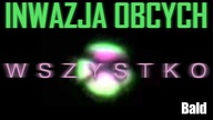 INWAZJA OBCYCH, WSZYSTKIE MATERIAŁY W 1 FILMIE!!!