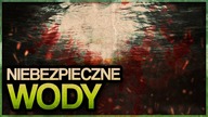10 NAJNIEBEZPIECZNIEJSZYCH WOD