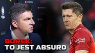Borek o Lewandowskim: Możemy się nie zgadzać, ale to nie jest fajne