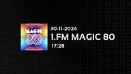 1FMMAGIC80 CH - 30-11-2024 - Promos, Jingles