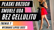 TRENING 7 - NA SIEDZĄCO - PŁASKI BRZUCH, LIKWIDACJA CELLULITU, SMUKŁE UDA - Bez Obciążania Kolan