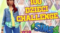THE SIMS 4 - 100 DZIECI CHALLENGE #18 - WCHODZIMY W DOROSŁOŚĆ