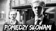 Pomiędzy słowami (Gierszał, Chyra) - recenzja - TYLKO PREMIERY
