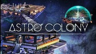 Astro Colony #5 Ostro kopiemy kopaliny :) - Kooperacja z @MrVlGO 