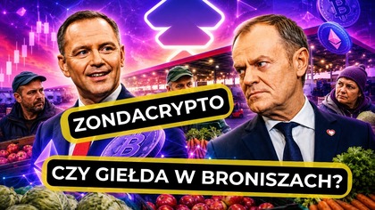Zondacrypto czy giełda w Broniszach?