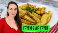 Nie smaż ich w oleju!  Te frytki z airfryera są LEPSZE niż z budki 