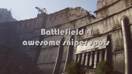 Awesome Sniper Spots | Battlefield 4