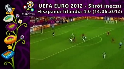 ME Polska/Ukraina 2012 - Hiszpania-Irlandia 4:0 (14. 06. 2012)