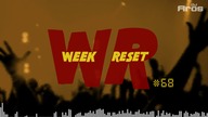 WEEK RESET #68