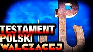 Testament Polski Walczacej
