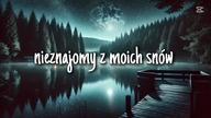 Konstancja Mate - Nieznajomy z moich snów (Polski Hit 2024 + Tekst)