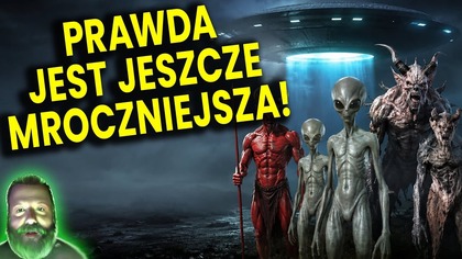 UFO, Kosmici, Demony, Anioły! Prawda Jest Mroczniejsza Niż Się Wydaje! - Wywiad Ator