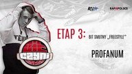 Profanum - BIT CZYNI MISTRZA ETAP 3 (Bit smutny freestyle)