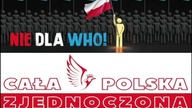 26.02.2023 r. - #MyLudzieOWHO, #STOPWHO, #NieDlaWHO - apel - patriotyczny ruch Cała Polska Zjednoczo
