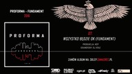 Proforma - Wszystko będzie OK (Fundament)