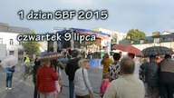 Pierwszy dzień SBF 2015, 9 lipca, Plac Marii Konopnickiej, Suwałki