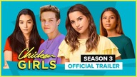 CHICKEN GIRLS | Season 3 | Official Trailer