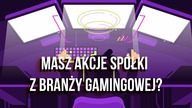 Gaming cały czas w modzie