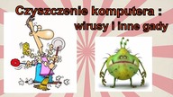 Czyszczenie komputera fotografa z trojanów, toolbarów, wirusów