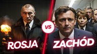 JAK I KIEDY ROSJA MOŻE PÓJŚĆ DALEJ NA ZACHÓD?