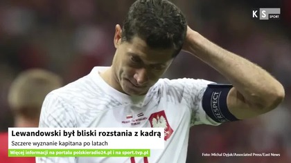 Lewandowski był bliski rozstania z kadrą.  Szczere wyznanie kapitana po latach [KS Sport]