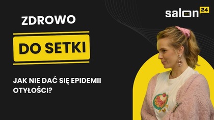 Jak nie dać się epidemii otyłości?