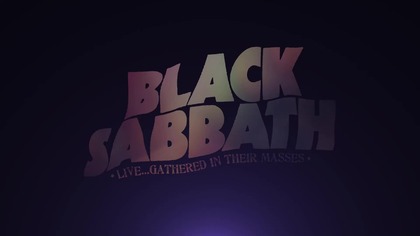 Black Sabbath - Snippet - from Live...  Gathered In Their Masses (2013) [HD]