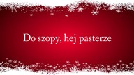 Do szopy (hej pasterze) - kolęda z tekstem - Babadu TV