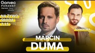 KONIEC TRZECIEJ DROGI.  PSL I HOŁOWNIA IDĄ OSOBNO - MARCIN DUMA - GONIEC PORANNY