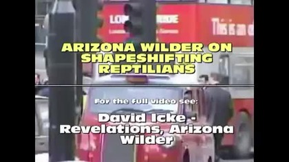 ARIZONA WILDER ON SHAPESHIFTING REPTILIANS