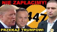 Prezydencie  nie zapłacimy! Przekaż Trumpowi - apel Rot Niepodległości ws.  447 | R.  Bąkiewicz